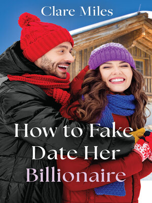 cover image of How to Fake Date Her Billionaire